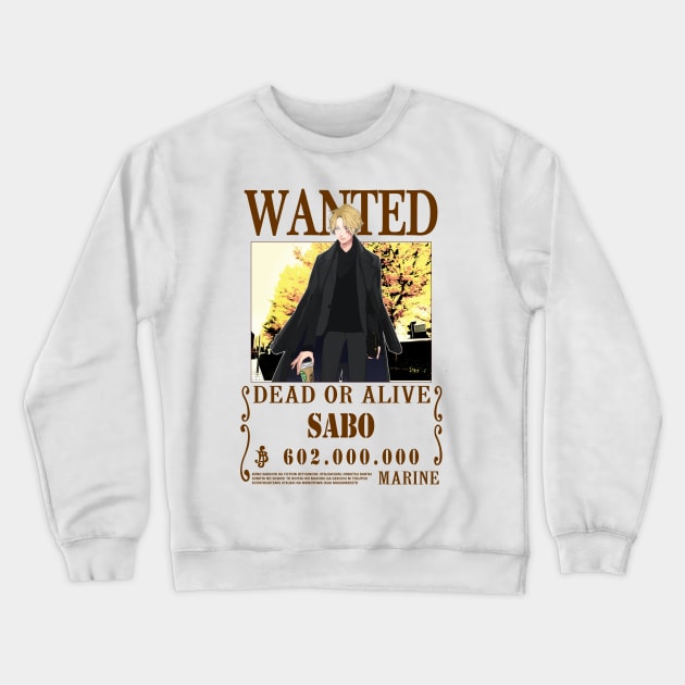 Sabo One Piece Wanted Crewneck Sweatshirt by Teedream